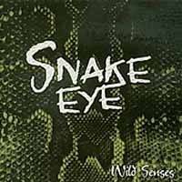 Snake Eye : Wild Senses